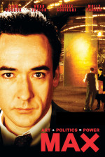 Poster for the movie "Max" Poster for the movie "Max"