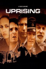 Poster for the movie "Uprising" Poster for the movie "Uprising"